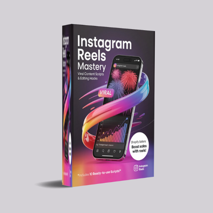 Instagram Reels Mastery